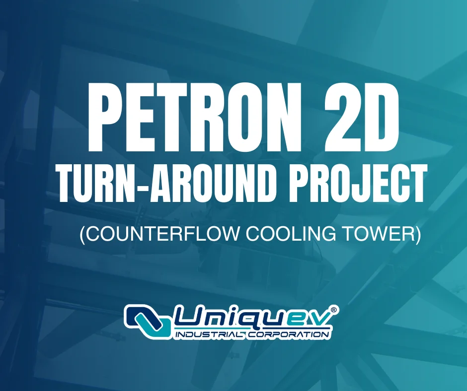 PETRON 2D TURN-AROUND PROJECT (COUNTERFLOW COOLING TOWER)